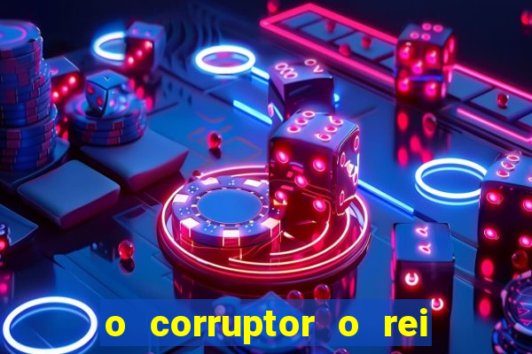 o corruptor o rei do submundo e a filha do pastor pdf